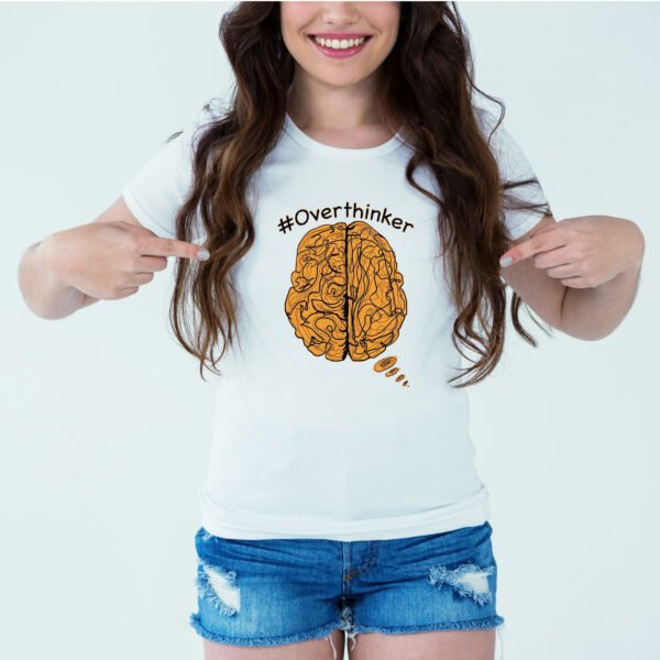 Designer Printed T-Shirt :: Design type - Overthinker - Cloth type : Polyester